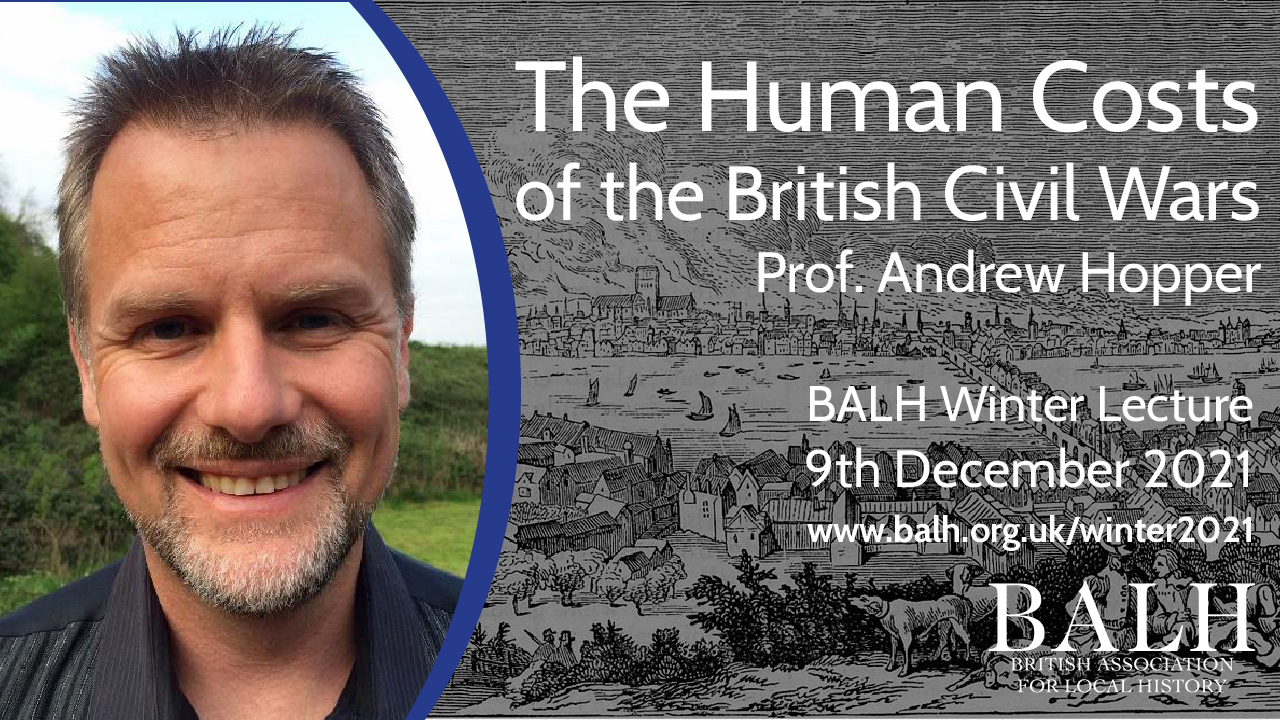 BALH Winter Lecture: The Human Costs of the British Civil Wars